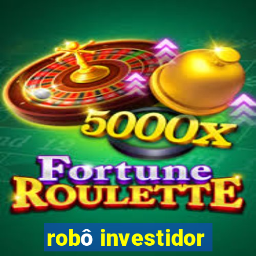 robô investidor
