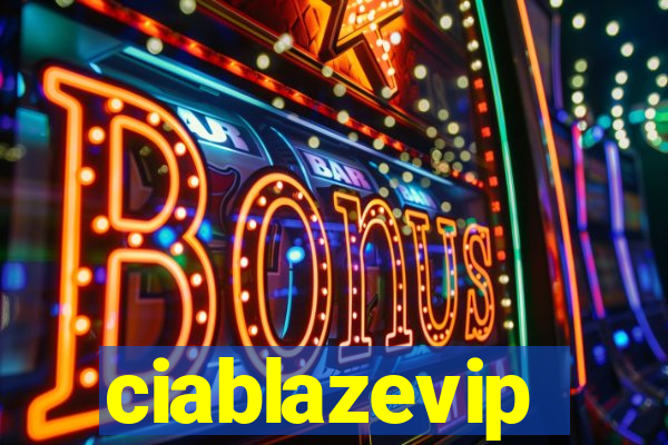 ciablazevip
