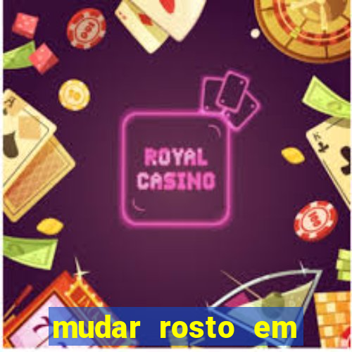 mudar rosto em fotos online