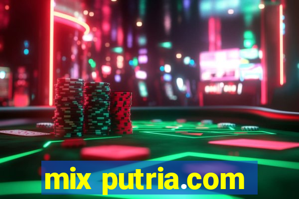 mix putria.com