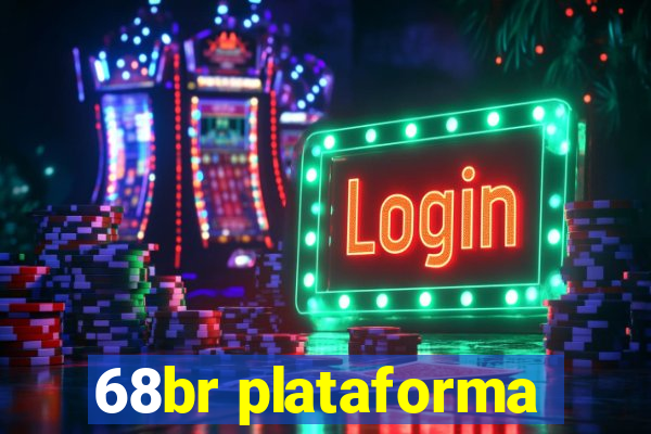 68br plataforma