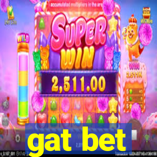 gat bet