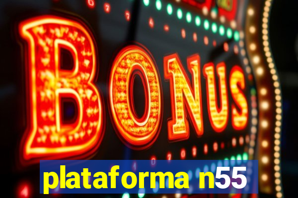 plataforma n55