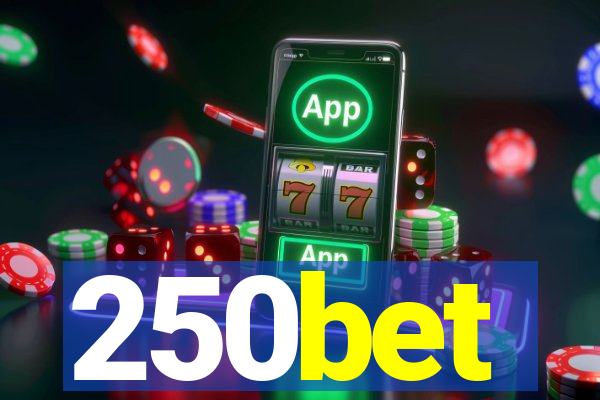 250bet
