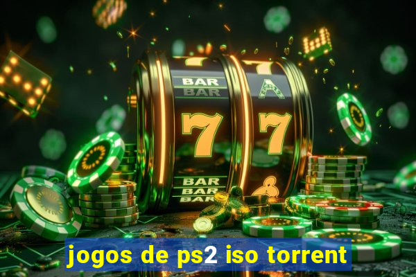 jogos de ps2 iso torrent