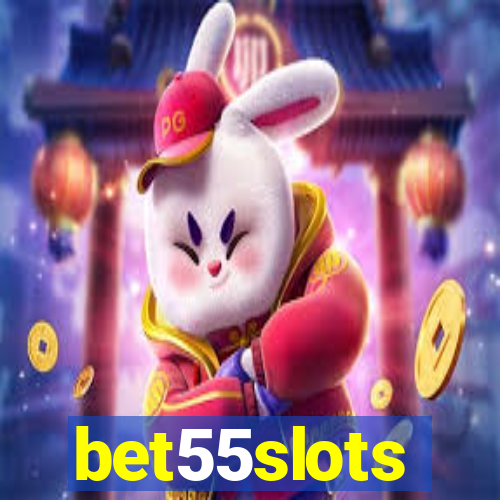 bet55slots