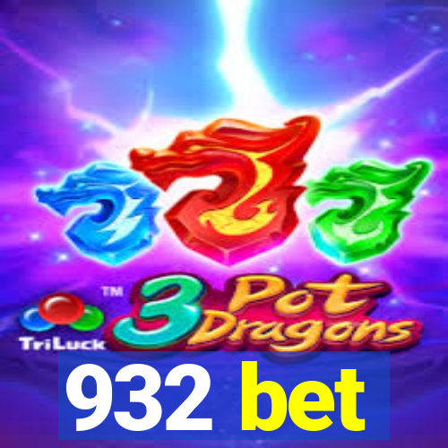 932 bet