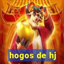 hogos de hj