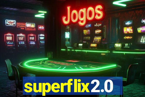 superflix2.0