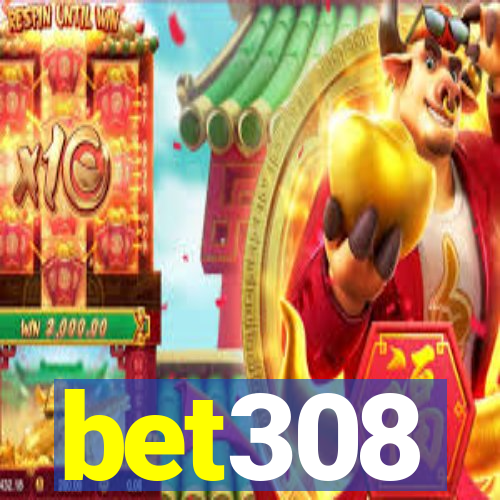 bet308