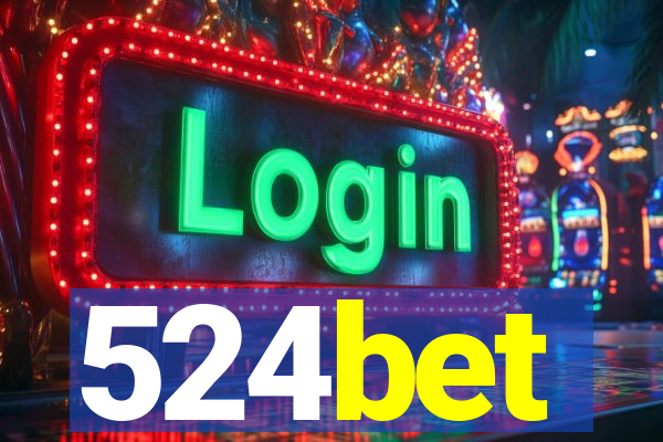 524bet