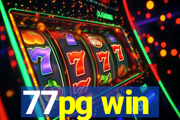 77pg win