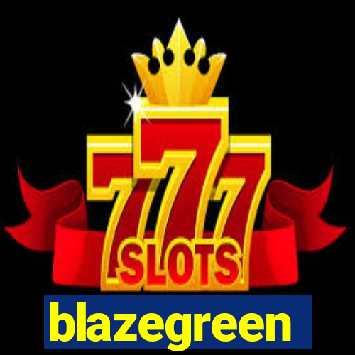 blazegreen