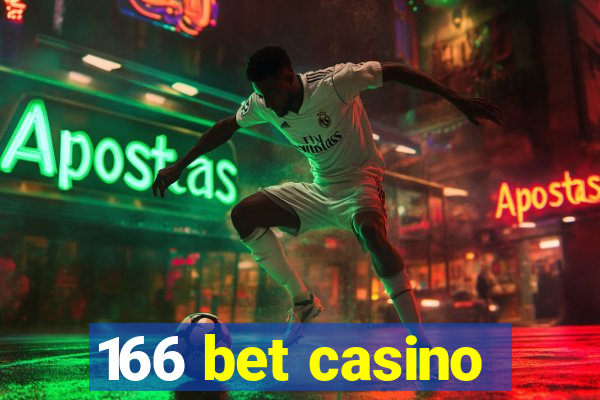 166 bet casino