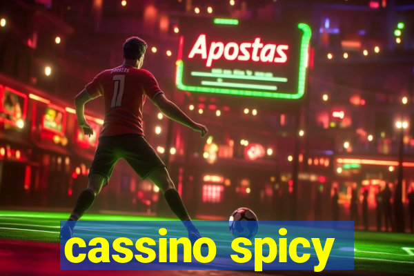 cassino spicy