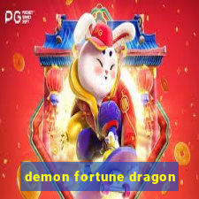 demon fortune dragon