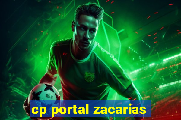 cp portal zacarias