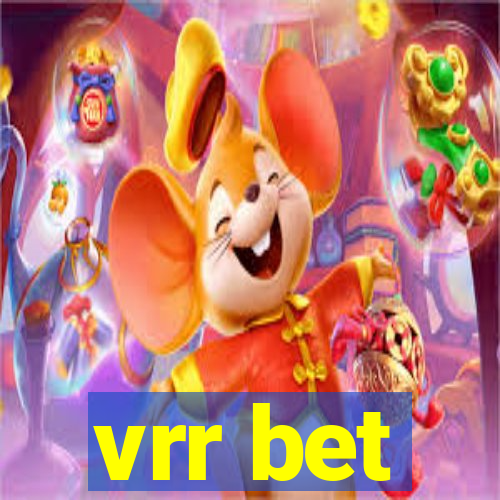 vrr bet