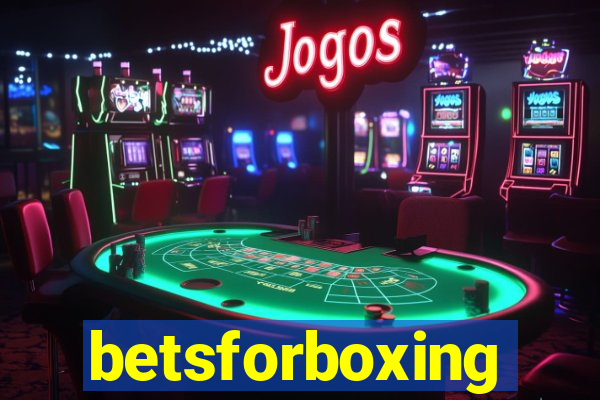 betsforboxing