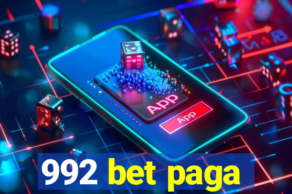 992 bet paga