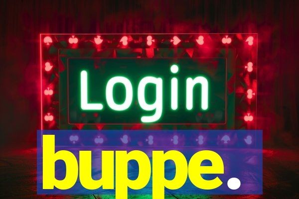 buppe.
