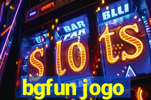 bgfun jogo