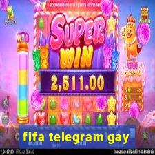 fifa telegram gay