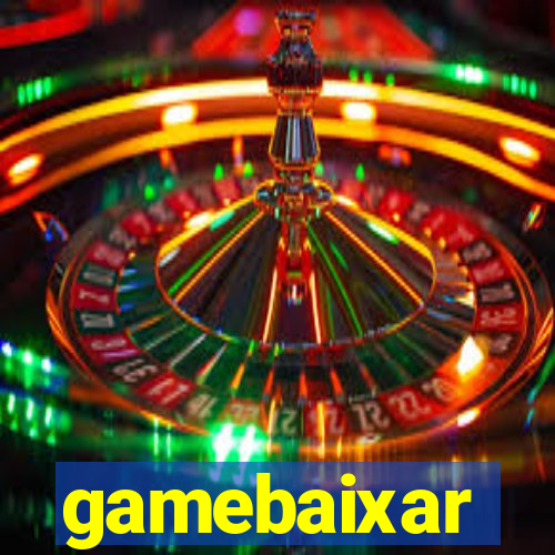 gamebaixar