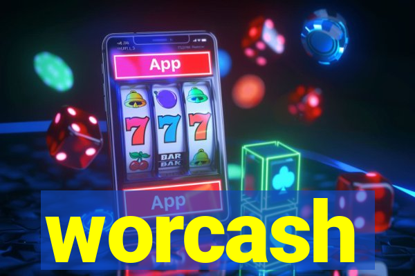 worcash