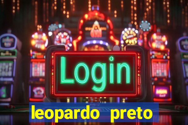 leopardo preto significado espiritual