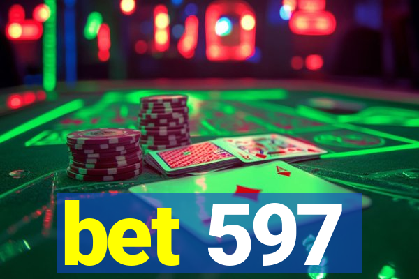 bet 597