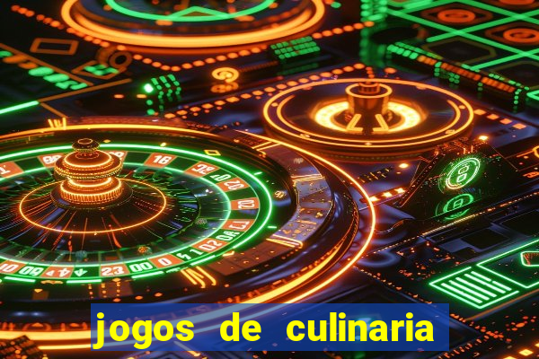 jogos de culinaria da sara