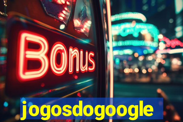 jogosdogoogle