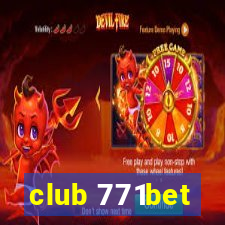 club 771bet