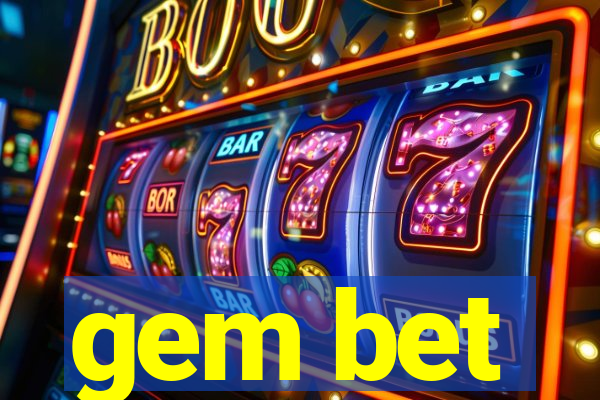 gem bet
