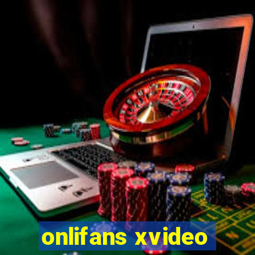 onlifans xvideo