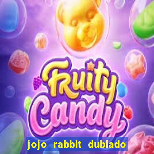 jojo rabbit dublado assistir online