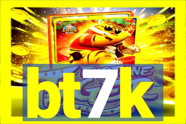 bt7k
