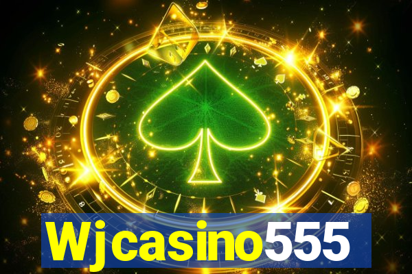 Wjcasino555