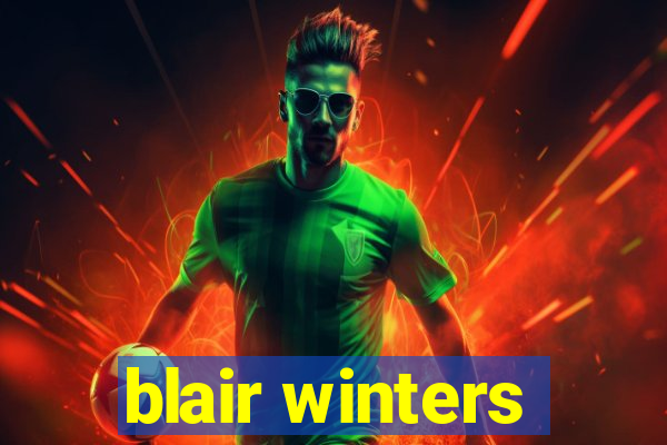 blair winters