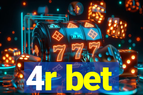 4r bet