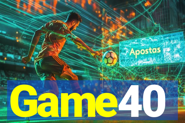 Game40