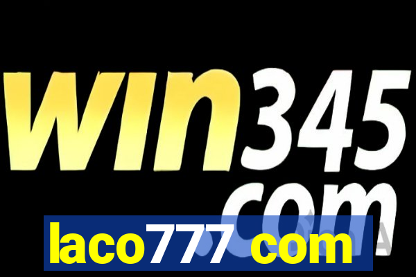 laco777 com