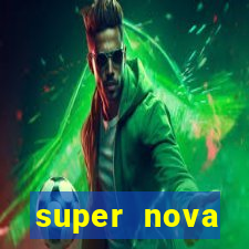 super nova itabirito supernova itabirito saude