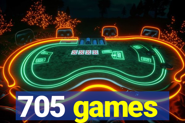 705 games