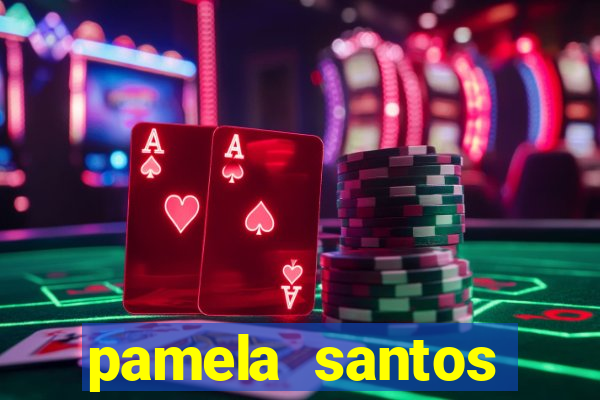 pamela santos garota de programa
