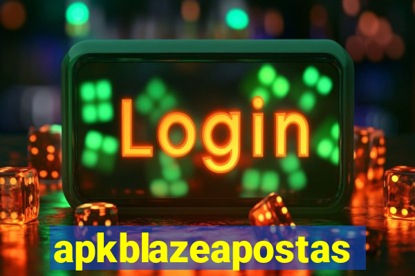 apkblazeapostas