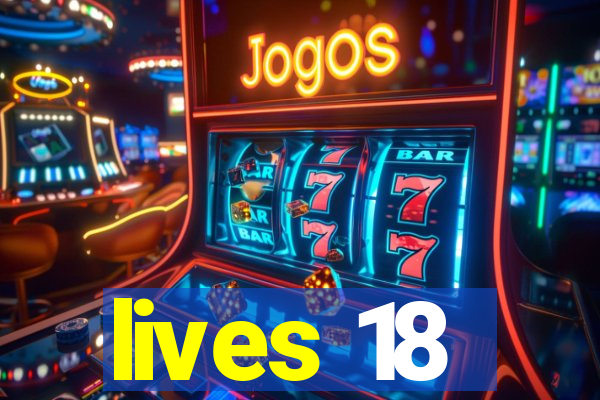 lives 18