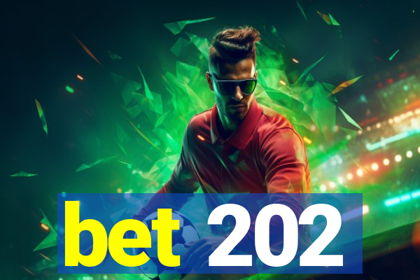 bet 202