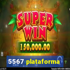 5567 plataforma